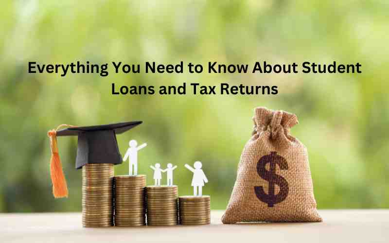 everything-you-need-to-know-about-student-loans-and-tax-returns